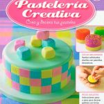 Colecci?n Pasteler?a Creativa 24 Fasc?culos +bono Reposter?a - Imagen 2